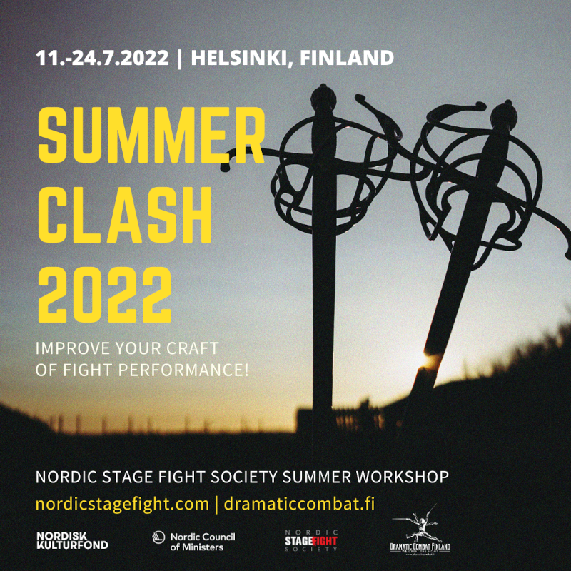Swords lying with text Summer Clash 2022 Challenge your craft of fight performance! Registration opens soon! Nordic Stage Fight Society Summer Workshop for Stage and Screen Combat Performers. nordicstagefight.com | dramaticcombat.fi